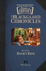 Adventures in Odyssey: Blackgaard Chronicles: Rook's Ruse
